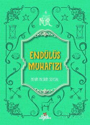 Endülüs Muhafızı / Eşsiz Nur 6 - Düş Değirmeni Kitaplığı