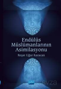 Endülüs Müslümanlarının Asimilasyonu - 1