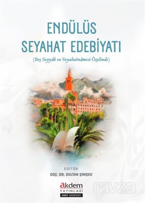Endülüs Seyahat Edebiyatı - 1