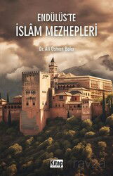 Endülüs'te İslam Mezhepleri - Kitap Dünyası (Konya)