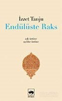 Endülüste Raks Aşk Üstüne, Aşıklar Üstüne - Ötüken Neşriyat
