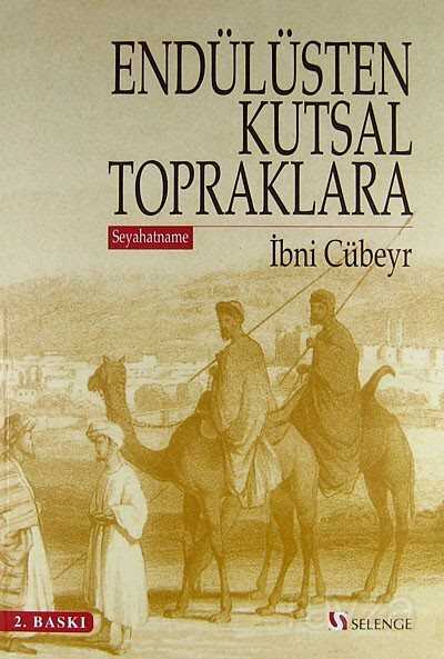 Endülüsten Kutsal Topraklara - Selenge Yayınları