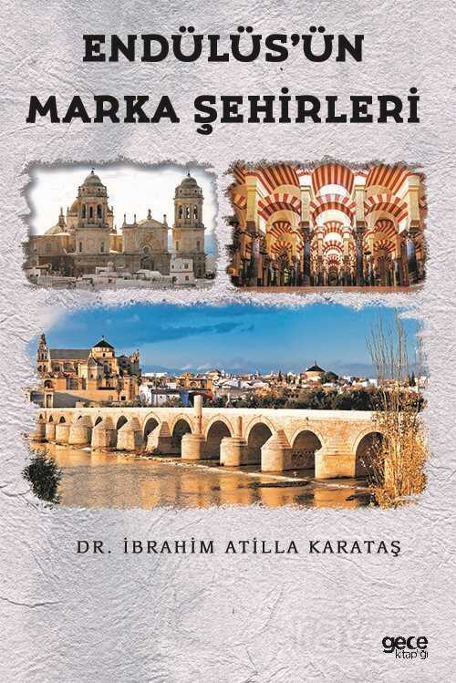 Endülüs'ün Marka Şehirleri - Gece Kitaplığı