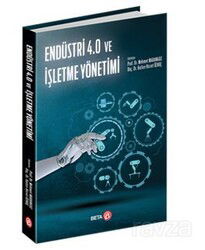 Endüstri 4.0 ve İşletme Yönetimi - Beta Kitap