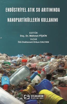 Endüstriyel Atık Su Arıtımında Nanopartiküllerin Kullanımı - 1