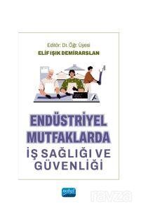 Endüstriyel Mutfaklarda İş Sağlığı ve Güvenliği - 1