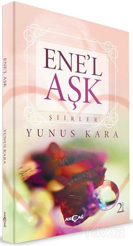 Ene'l -Aşk - Akçağ Yayınları