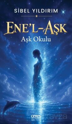 Ene'l Aşk - 1