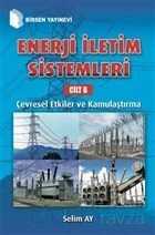 Enerji İletim Sistemleri Cilt 6 - Birsen Yayınevi