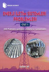 Enerji İletim Sistemleri Problemleri 1 - Birsen Yayınevi