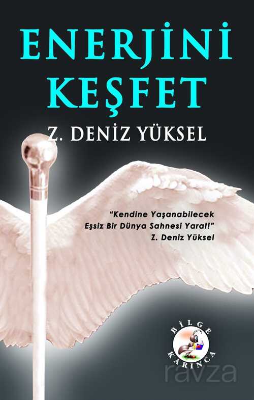 Enerjini Keşfet - Bilge Karınca Yayınları
