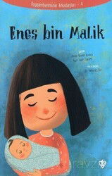 Enes Bin Malik / Peygamberimizin Arkadaşları 4 - Diyanet Vakfı Yayınları