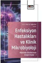 Enfeksiyon Hastalıkları ve Klinik Mikrobiyoloji Alanında Uluslararası Araştırmalar I - 1