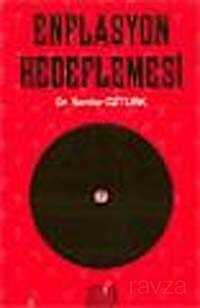 Enflasyon Hedeflemesi - Derin Yayınları