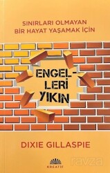 Engelleri Yıkın - Kreatif Yayıncılık