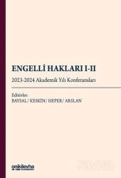 Engelli Hakları I-II - 2023-2024 Akademik Yılı Konferansları - On İki Levha Yayıncılık