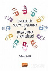 Engellilik, Sosyal Dışlanma ve Başa Çıkma Stratejileri - Nobel Bilimsel