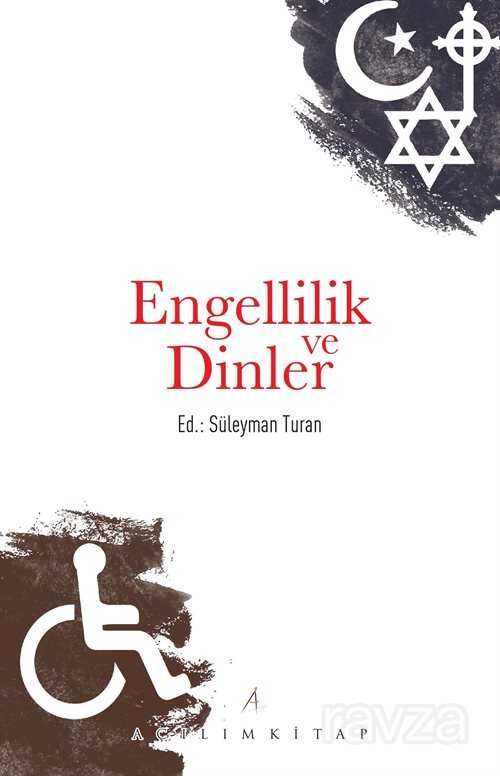 Engellilik ve Dinler - Açılım Kitap