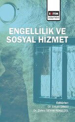 Engellilik ve Sosyal Hizmet - Eğitim Kitabevi