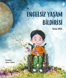 Engelsiz Yaşam Bildirisi - Diyanet Vakfı Yayınları