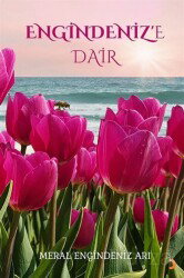 Engindeniz'e Dair - Cinius Yayınları