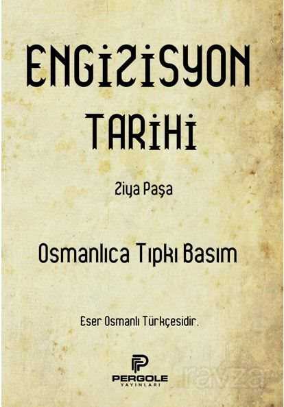 Engizisyon Tarihi - Pergole Yayınları