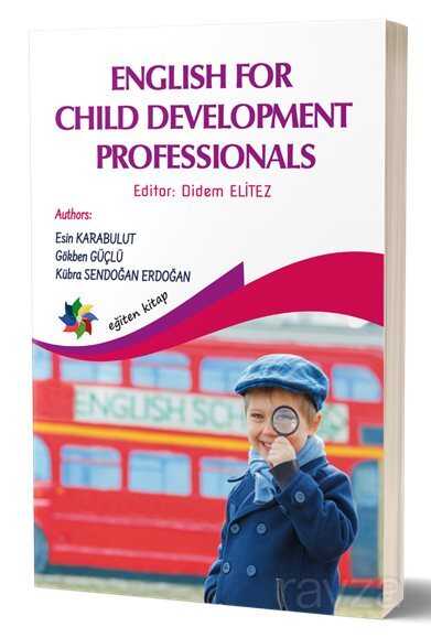 English For Child Development Professionals - Eğiten Kitap