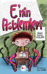 E'nin Problemleri - Can Çocuk Yayınları