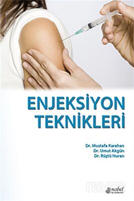 Enjeksiyon Teknikleri - 1