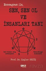 Enneagram ile Sen Sen Ol ve İnsanları Tanı - Gece Kitaplığı
