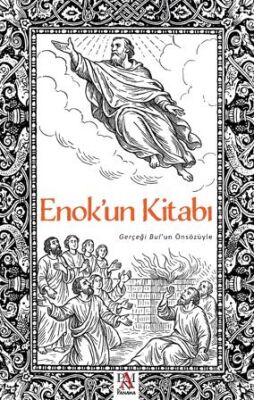 Enok'un Kitabı Gerçeği Bul'un Önsözüyle - 1