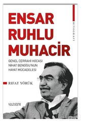 Ensar Ruhlu Muhacir - Yüzleşme Yayınları