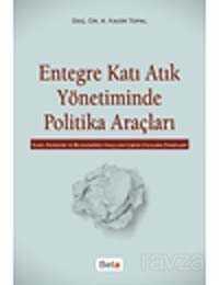 Entegre Katı Atık Yönetiminde Politika Araçları - 1