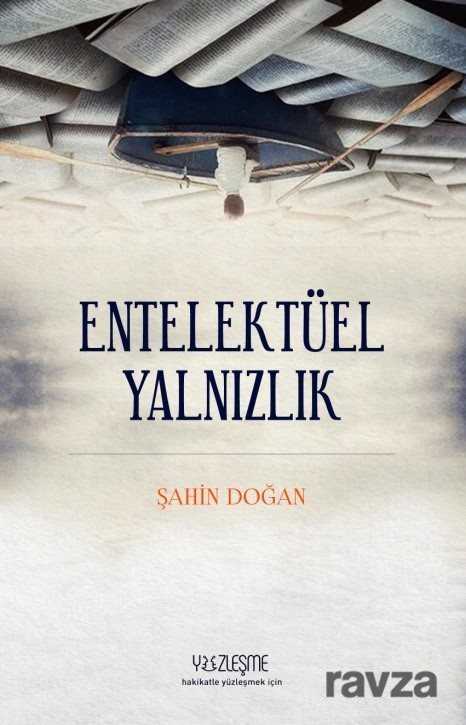 Entelektüel Yalnızlık - Yüzleşme Yayınları