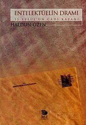 Entelektüelin Dramı - 12 Eylül'ün Cadı Kazanı - İmge Kitabevi Yayınları