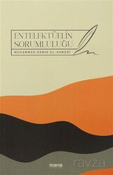 Entelektüelin Sorumluluğu - Mana Yayınları