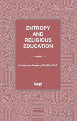 Entropy and Religious Education - İlahiyat Yayınları