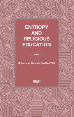 Entropy and Religious Education - 1