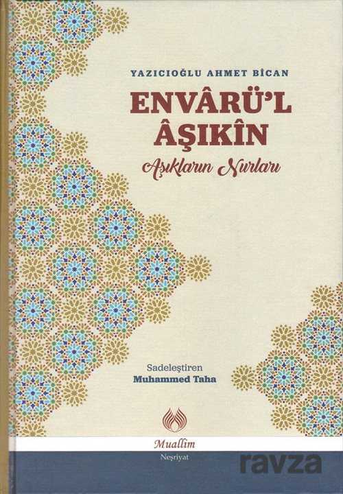 Envarü'l Aşıkin - Muallim Neşriyat