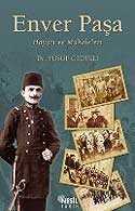 Enver Paşa/Hayatı ve Makaleleri - Nesil Yayınları
