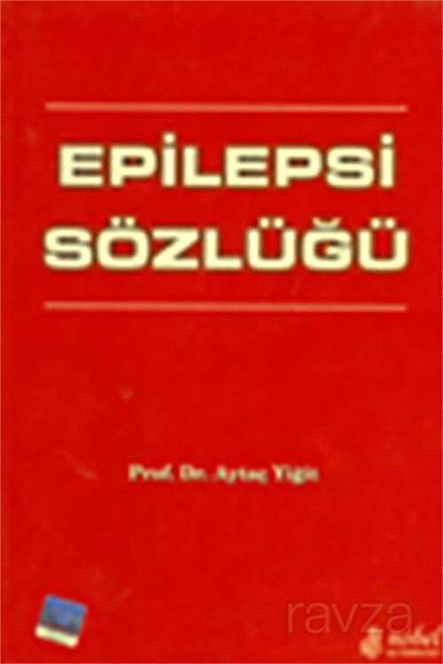 Epilepsi Sözlüğü - 1