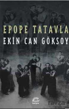 Epope Tatavla - 1