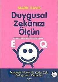 EQ Duygusal Zekanızı Ölçün - Alfa Yayınları