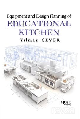 Equipment and Design Planning of Educational Kitchen - 1