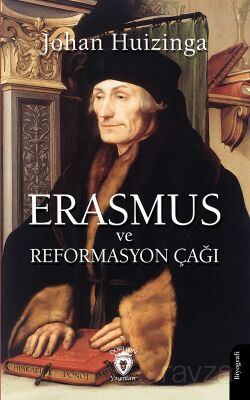 Erasmus ve Reformasyon Çağı - 1
