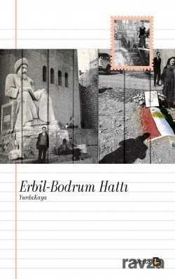 Erbil-Bodrum Hattı - Avesta Basın Yayın