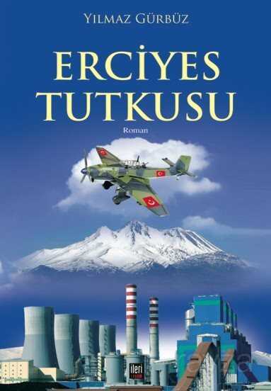 Erciyes Tutkusu - İleri Yayınları