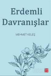 Erdemli Davranışlar - Kutlu Yayınevi