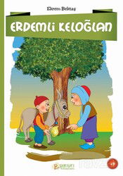 Erdemli Keloğlan - Pırıltı Kitapları