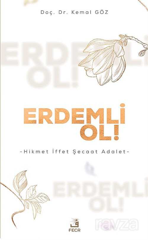 Erdemli Ol! - Fecr Yayınevi